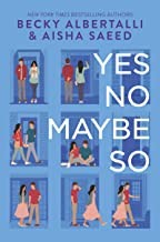 Cover of Yes no maybe so by Becky Albertalli