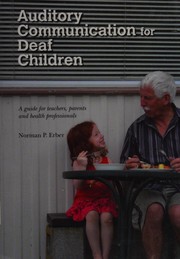 Front cover of Auditory communication for deaf children by Norman P. Erber