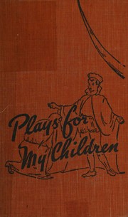 Front cover of Plays for my children by Paul Vincent Carroll