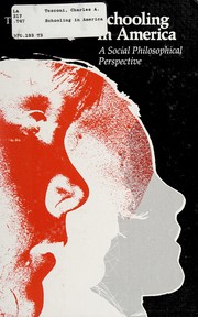 Front cover of Schooling in America by Charles A. Tesconi, Jr.