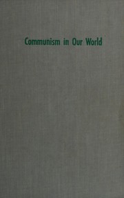 Front cover of Communism in our world by Caldwell, John C.
