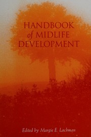 Front cover of Handbook of midlife development by Margie E. Lachman