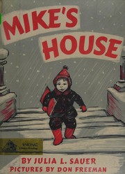 Cover of Mike's house by Julia L. Sauer