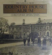 Front cover of The National Trust country house album by Christopher Simon Sykes