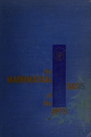 Front cover of The mathematical basis of the arts by Joseph Schillinger