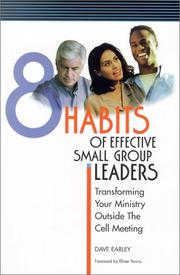 Front cover of The 8 Habits of Effective Small Group Leaders by Dave Earley