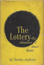 Front cover of The Lottery, or The Adventures of James Harris by Shirley Jackson