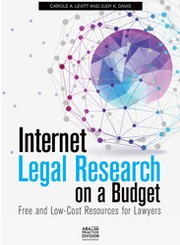 Cover of Internet Legal Research on a Budget by Carole A. Levitt