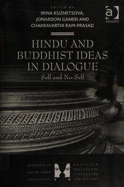 Front cover of Hindu and Buddhist ideas in dialogue by Kuznetsova, Irina (Doctor of philosophy)