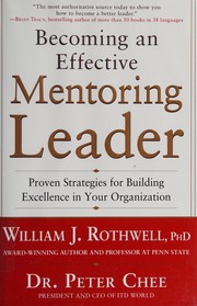 Front cover of Becoming an effective mentoring leader by William J. Rothwell