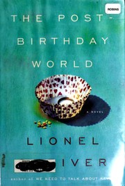 Cover of Post-Birthday World by Lionel Shriver