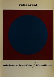 Front cover of Rehearsal by Miriam Anna Franklin