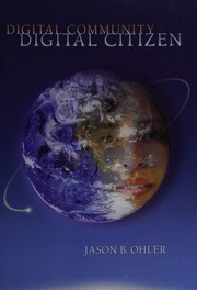 Cover of Digital community, digital citizen by Jason Ohler