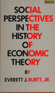 Front cover of Social perspectives in the history of economic theory by Everett Johnson Burtt