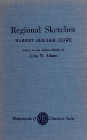 Front cover of Regional Sketches by Harriet Beecher Stowe