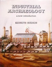 Front cover of Industrial archaeology by Kenneth Hudson