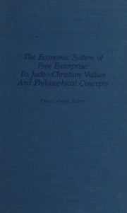Front cover of The economic system of free enterprise by National Symposium on the Philosophy of Free Enterprise (4th 1981-1982 St. Mary's University of San Antonio)