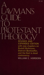 Front cover of A layman's guide to protestant theology by William Hordern