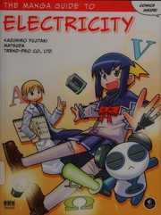 Front cover of The Manga Guide to Electricity by Kazuhiro Fujitaki