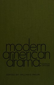 Front cover of Modern American drama: essays in criticism by William Edwards Taylor
