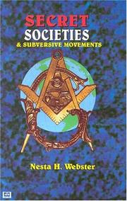 Cover of Secret societies and subversive movements by Nesta Helen Webster