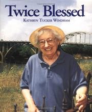 Cover of Twice blessed by Kathryn Tucker Windham