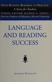 Front cover of Language and Reading Success (From Reading Research to Practice, V. 5) by Andrew Biemiller