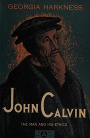 Cover of John Calvin by Georgia Elma Harkness