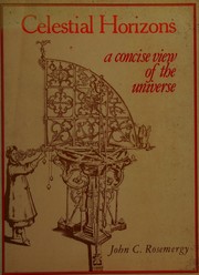 Cover of Celestial horizons by John C. Rosemergy