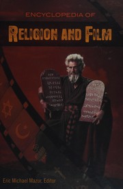 Front cover of Encyclopedia of religion and film by Eric Michael Mazur