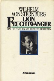 Front cover of Lion Feuchtwanger by Wilhelm von Sternburg
