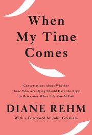 Cover of When My Time Comes by Diane Rehm