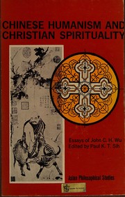 Cover of Chinese humanism and Christian spirituality by Ching-hsiung Wu