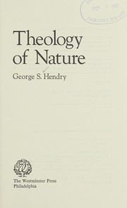 Front cover of Theology of nature by George Stuart Hendry