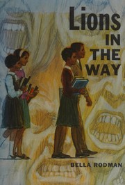 Front cover of Lions in the way by Bella Rodman