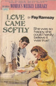 Cover of Love Came Softly by Fay Ramsay