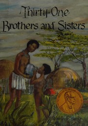 Front cover of Thirty-one brothers and sisters by Reba Paeff Mirsky