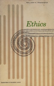 Cover of Ethics by William K. Frankena