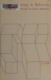 Cover of Seeing, knowing and believing by Jonas F. Soltis