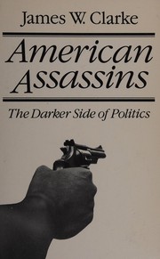Cover of American assassins by Clarke, James W.