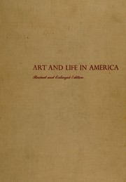 Front cover of Art and life in America by Oliver Waterman Larkin