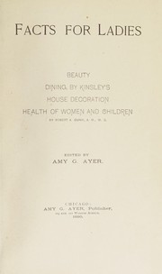 Front cover of Facts for ladies by Ayer, Amy G Mrs.,