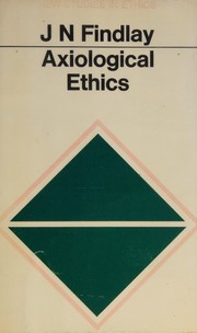 Cover of Axiological ethics by Findlay, J. N.