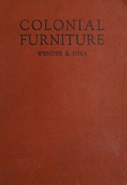 Front cover of Colonial Furniture by John Gerald Shea