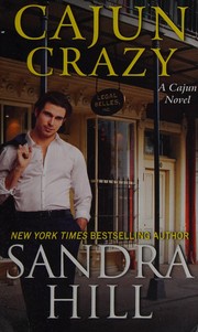 Cover of Cajun crazy by Sandra Hill