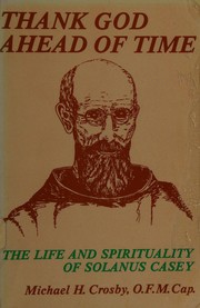 Front cover of Thank God ahead of time by Michael Crosby