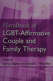 Cover of Handbook of LGBT-affirmative couple and family therapy by Jerry J. Bigner