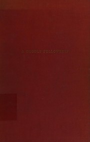 Cover of A goodly fellowship by Mary Ellen Chase