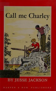 Cover of Call me Charley by Jesse Jackson