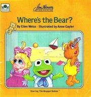 Front cover of Jim Henson Presents Where's the Bear? by Ellen Weiss